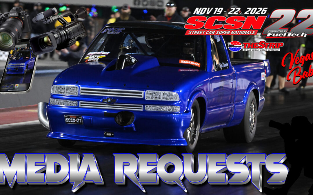NOW TAKING MEDIA REQUESTS FOR SCSN 22!